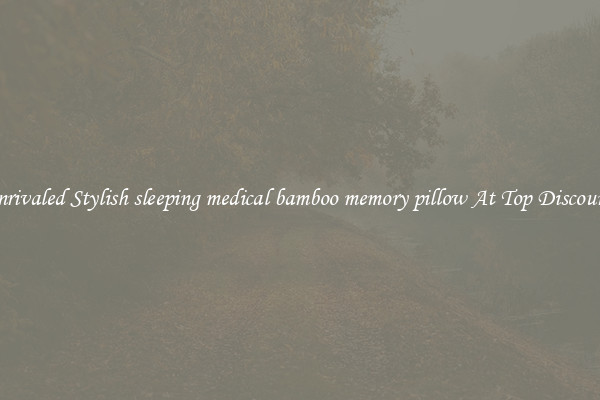 Unrivaled Stylish sleeping medical bamboo memory pillow At Top Discounts
