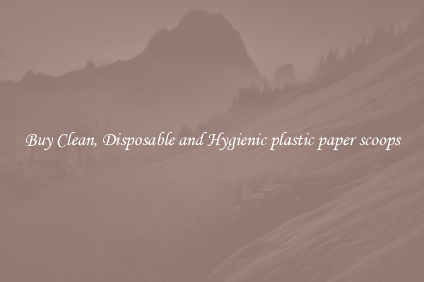 Buy Clean, Disposable and Hygienic plastic paper scoops