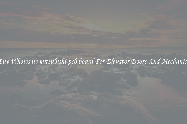 Buy Wholesale mitsubishi pcb board For Elevator Doors And Mechanics